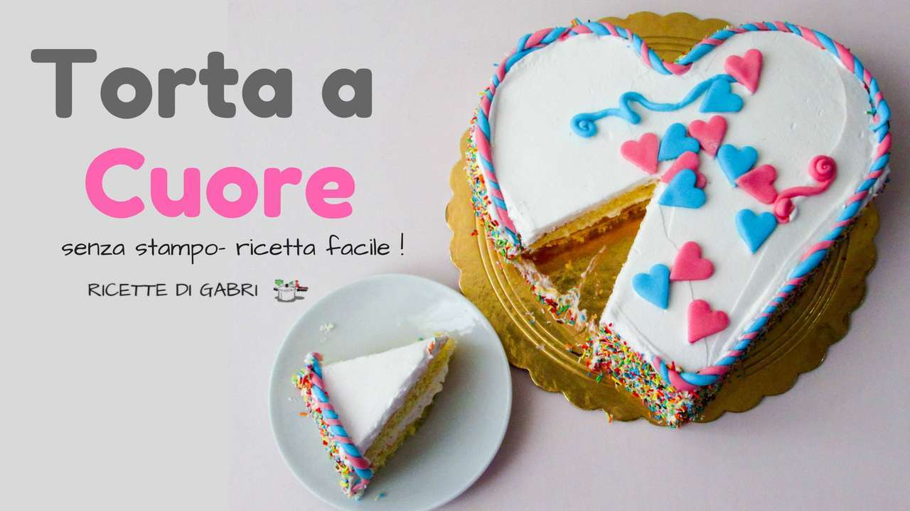 Torta a cuore senza stampo. San Valentino