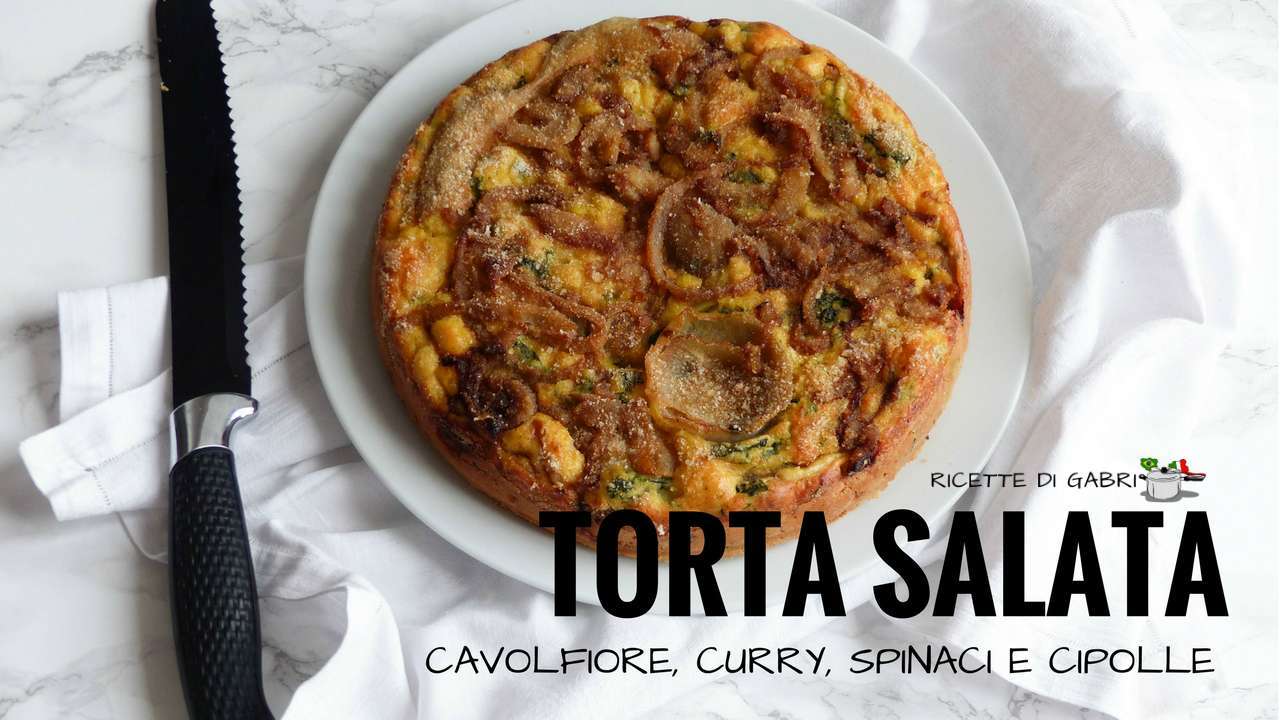 TORTA SALATA cavolfiore ricetta facile