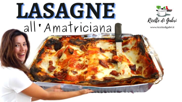 lasagne all'amatriciana ricetta facile, veloce economica gabri sugo
